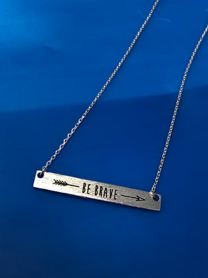 BE BRAVE NECKLACE